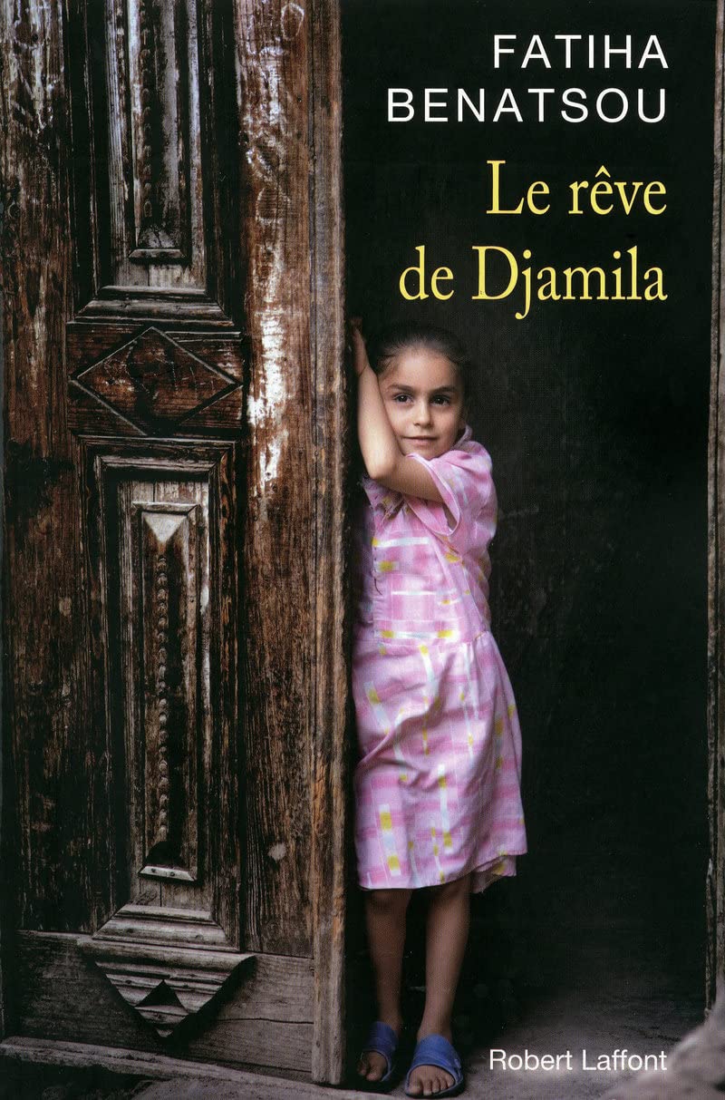 Le Rêve de Djamila 9782221111284