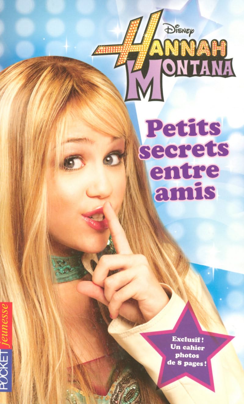 1. Hannah Montana : Petits secrets entre amis 9782266179102