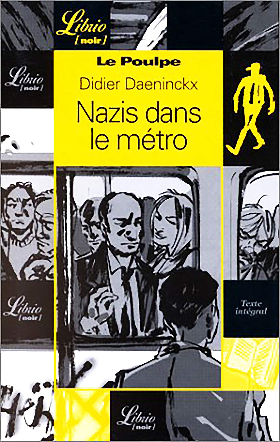 LE POULPE - NAZIS DANS LE METRO 9782277302223