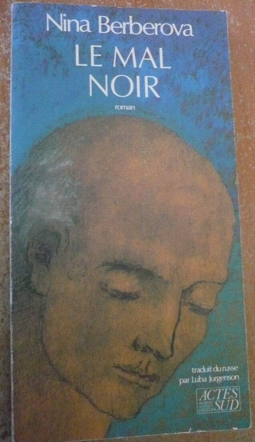 Le Mal noir 9782868694133