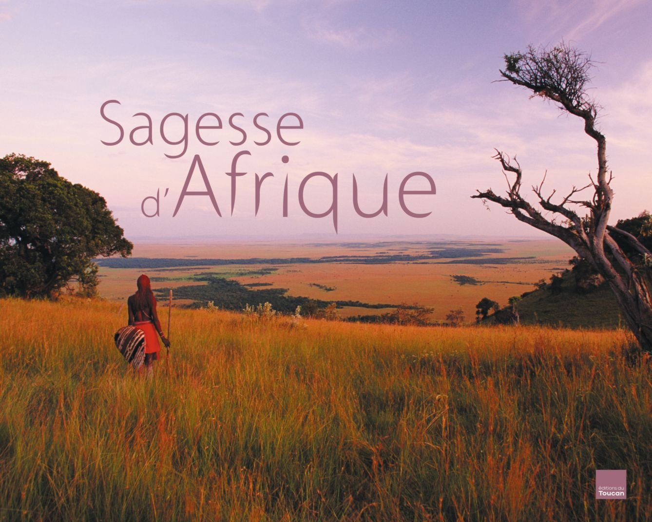 SAGESSE D'AFRIQUE: PAYSAGES ET PENSEES 9782810001170