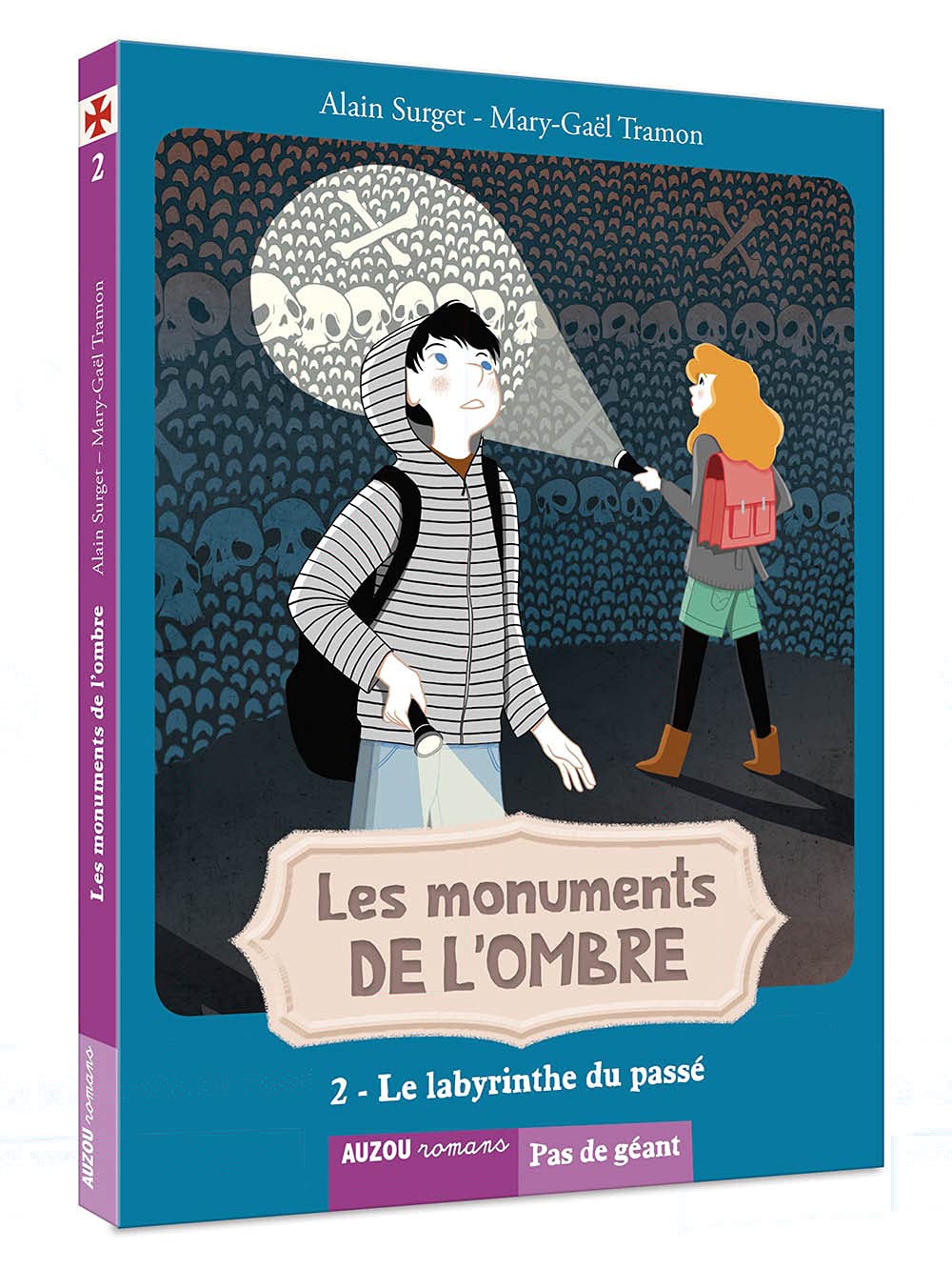 Les monuments de l'ombre (1er cycle) - tome 2, Le labyrinthe du passé 9782733835296