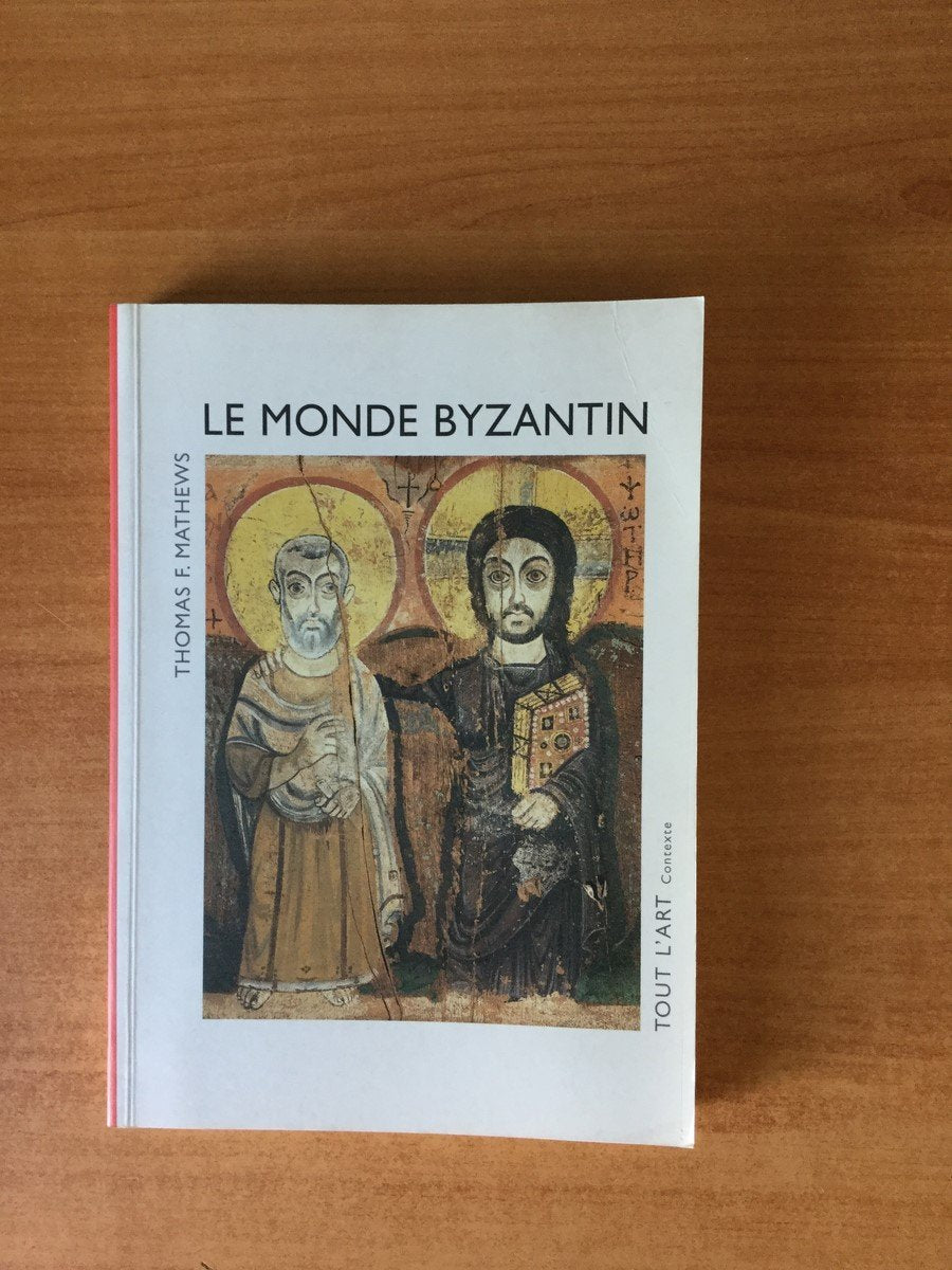 Le Monde byzantin 9782702858585