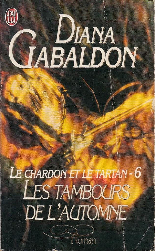 Le Chardon et le Tartan, tome 6 : les tambours de l'automne 9782290300329