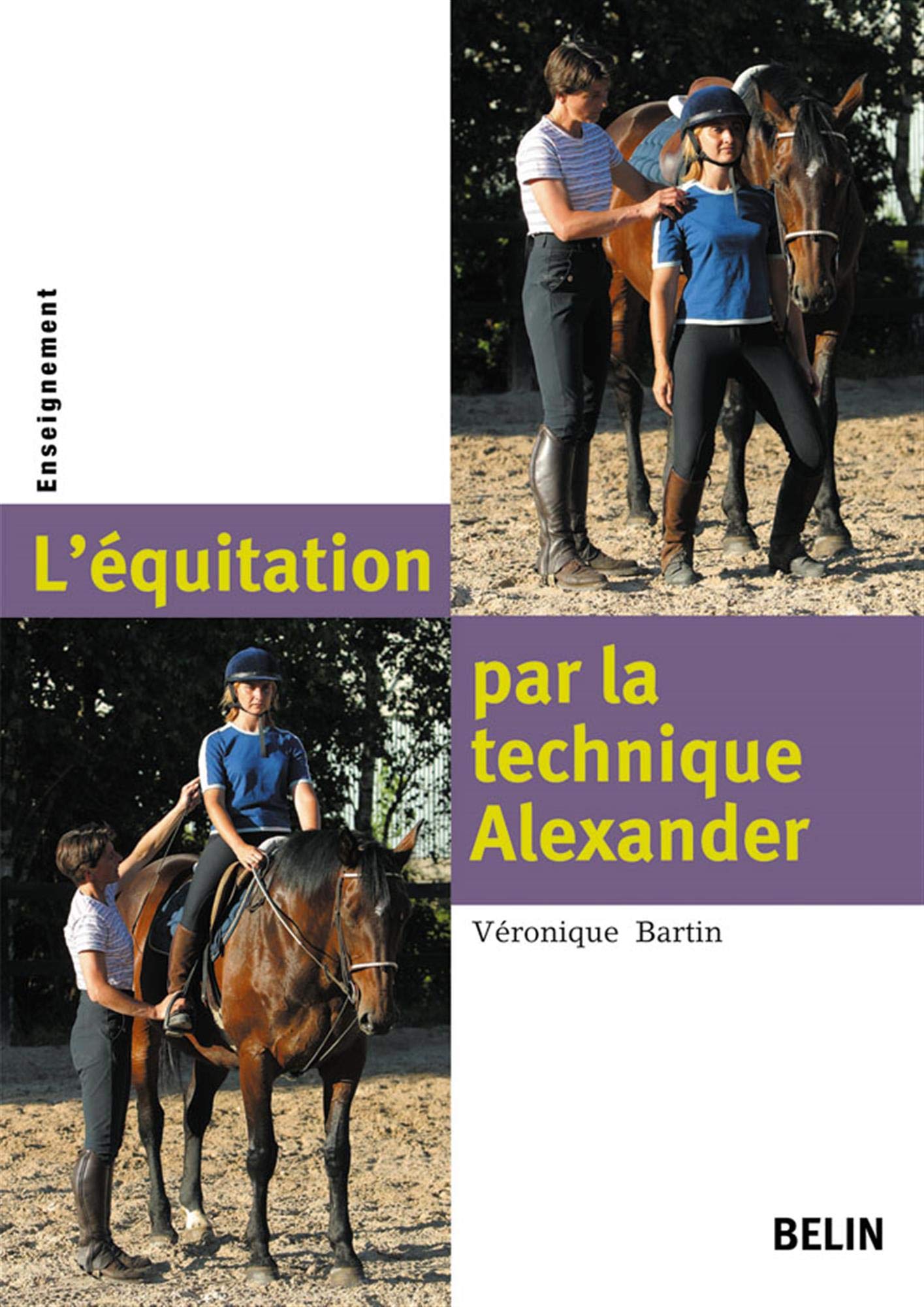 L'Equitation Par La Technique Alexander 9782701134604