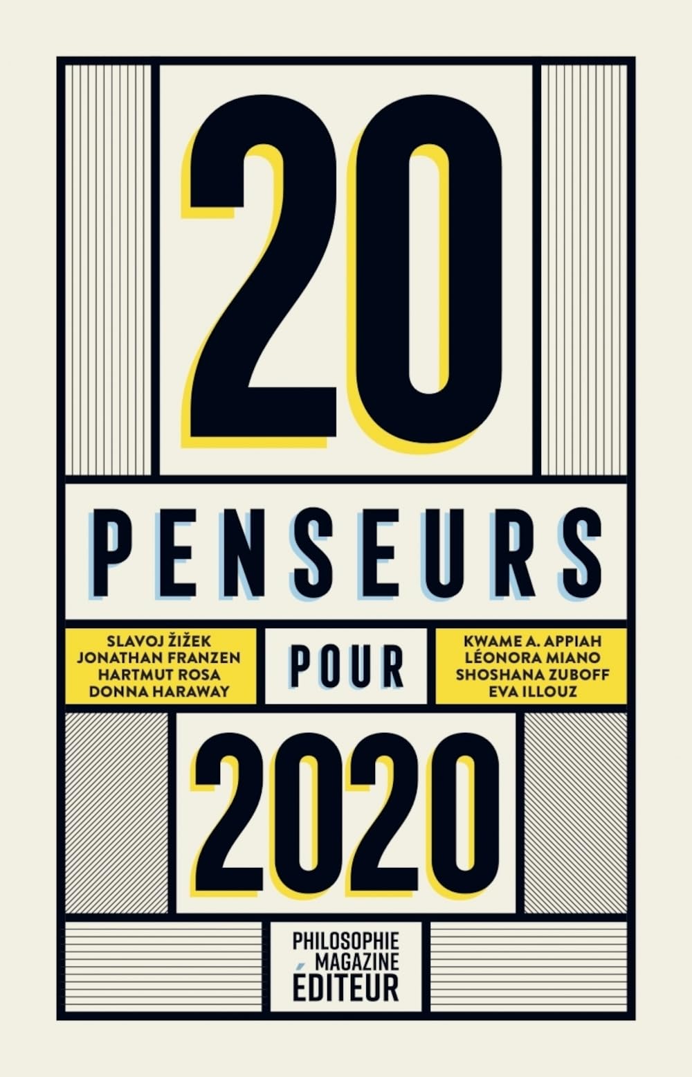 20 penseurs pour 2020: Les meilleurs articles de la presse internationale 9782900818077