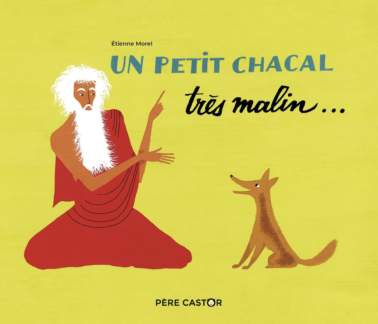 Un petit chacal très malin... 9782081468900