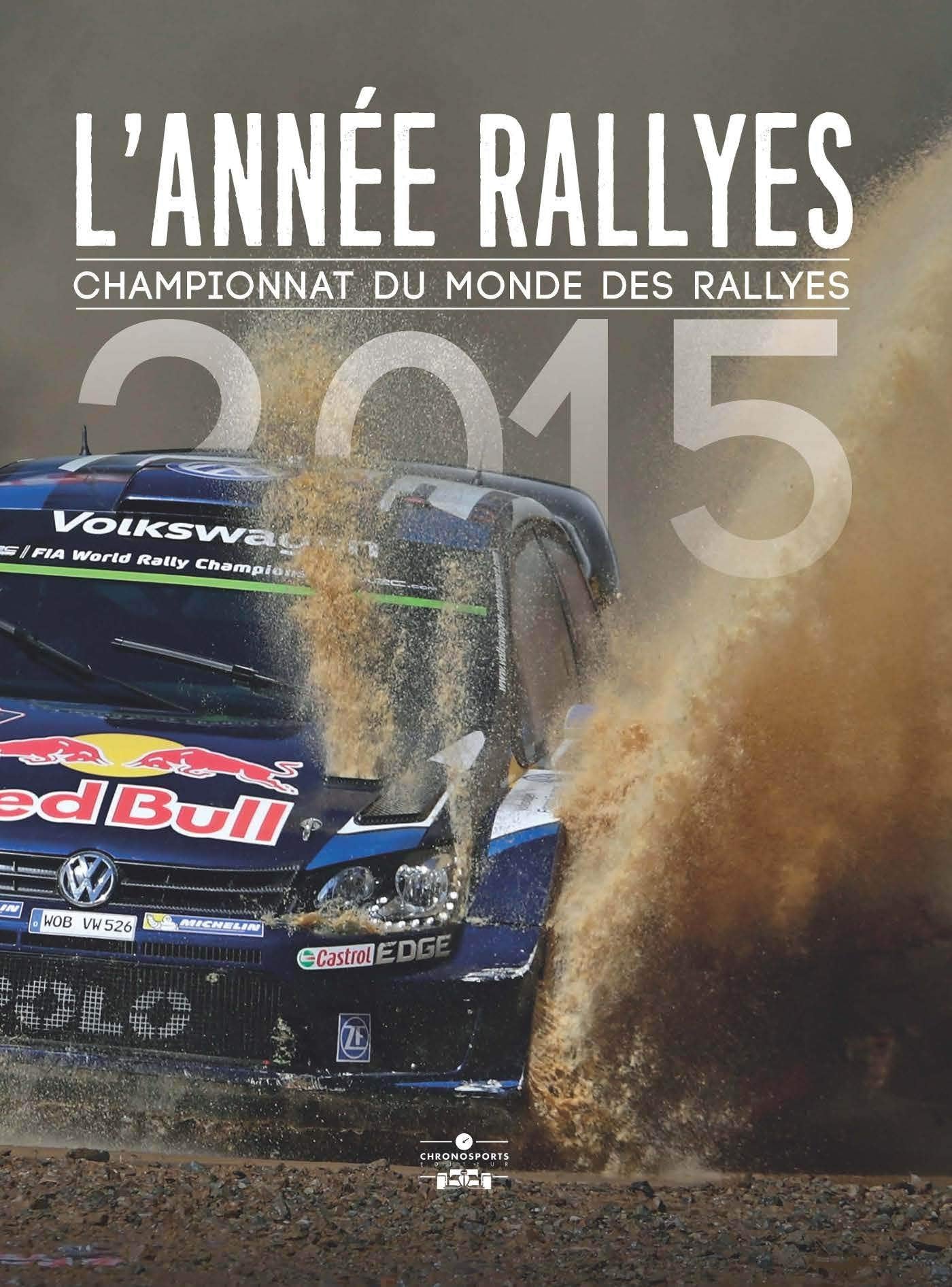 ANNEE RALLYES 2015 9782847071825