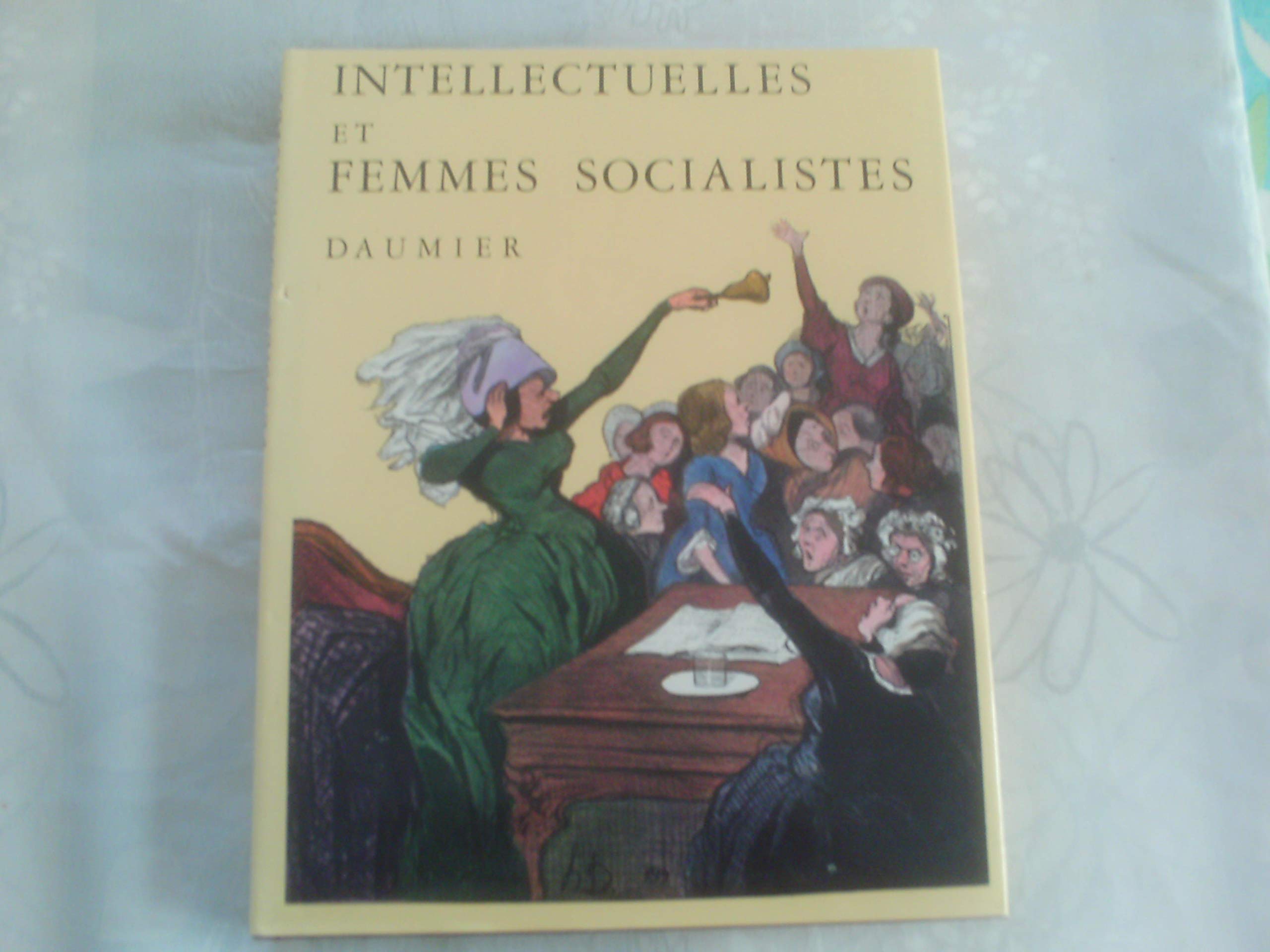 Intellectuelles et femmes socialistes 9782851320070