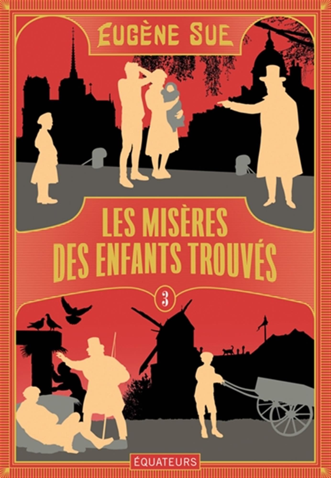 Les Misères des enfants trouvés: Tome 3 9782382846254
