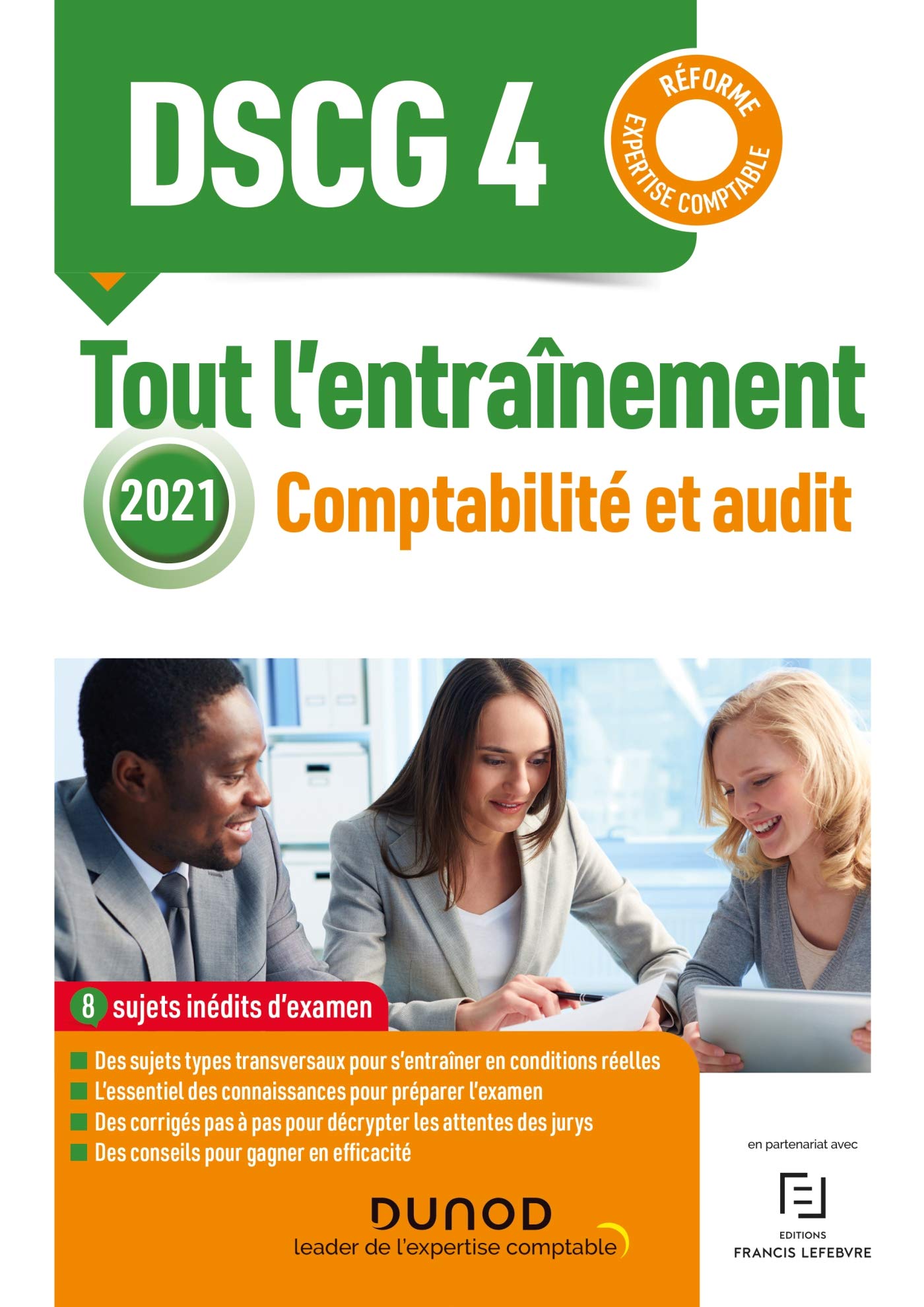 DSCG 4 - Comptabilité et audit 2021 - Tout l'entraînement: Réforme Expertise comptable 9782100815678