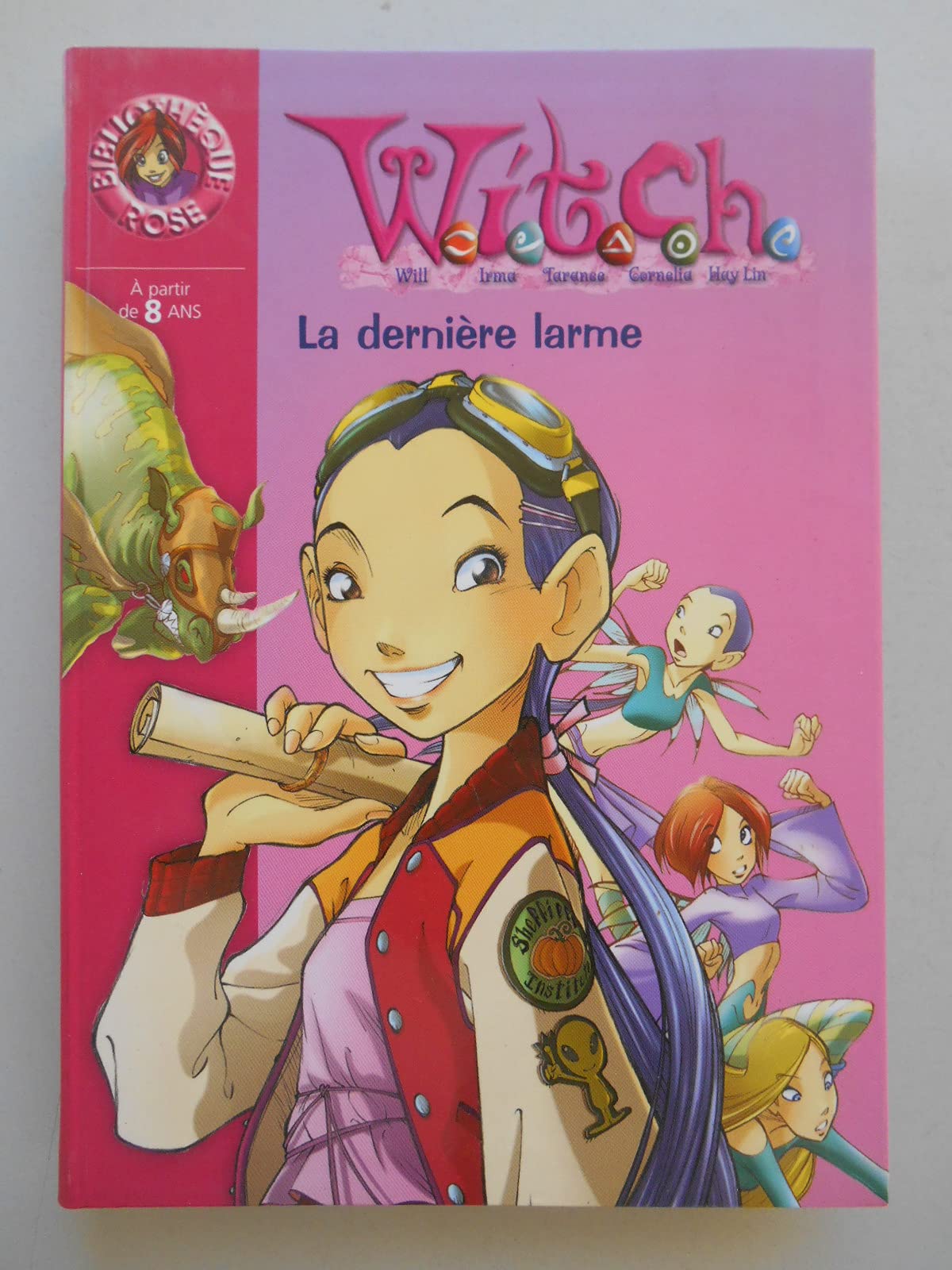 Witch, tome 5 : La Dernière Larme 9782012009424