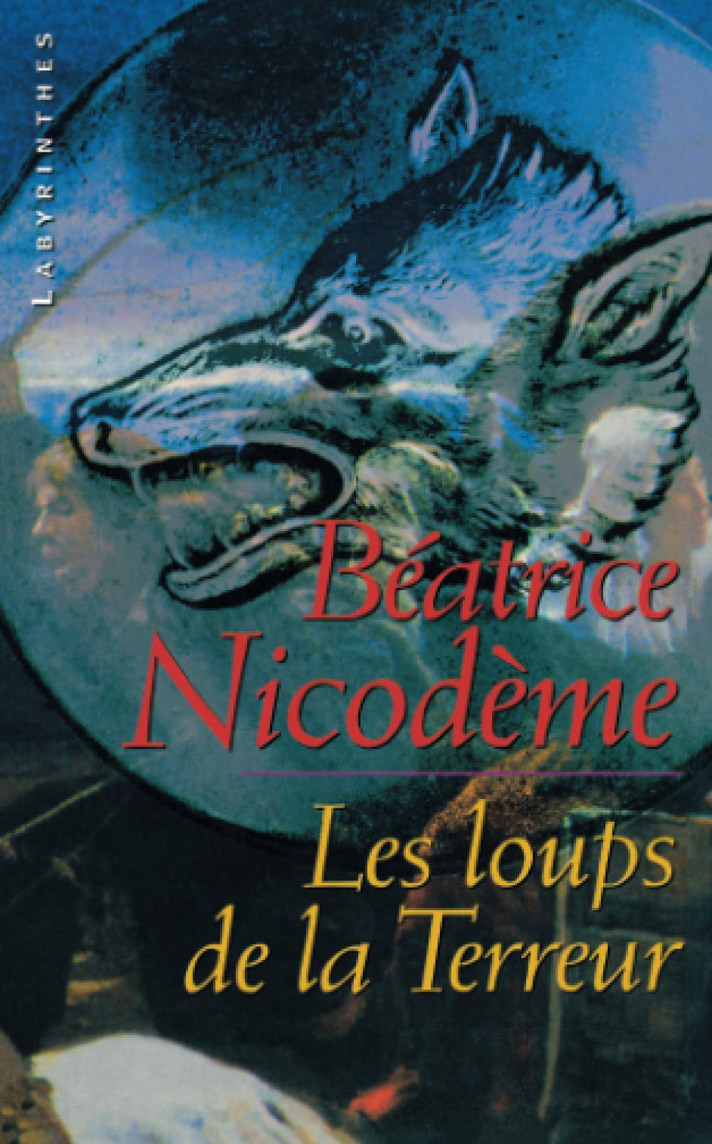 Les loups de la terreur 9782702496114