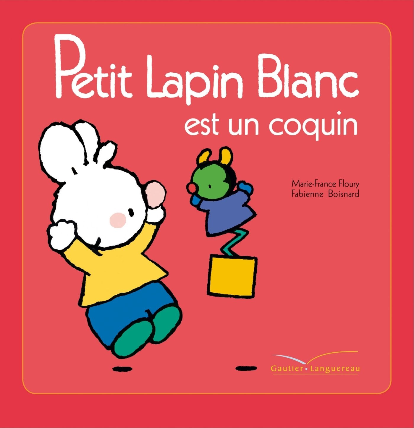 Petit Lapin Blanc est un coquin 9782013981040