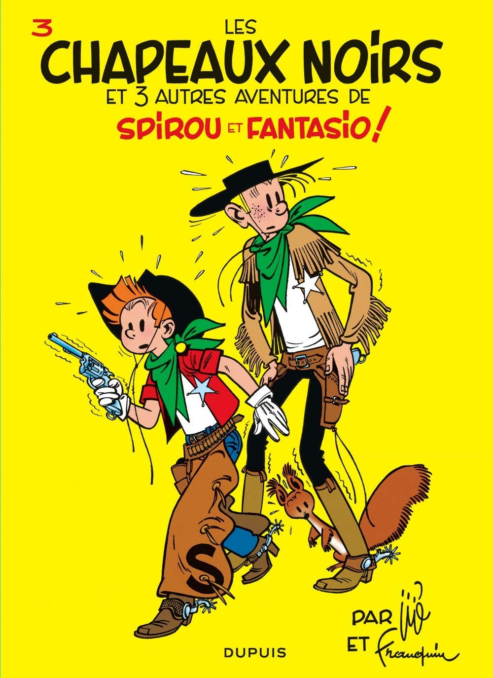 Spirou et Fantasio, tome 3 : Les Chapeaux noirs 9782800100050