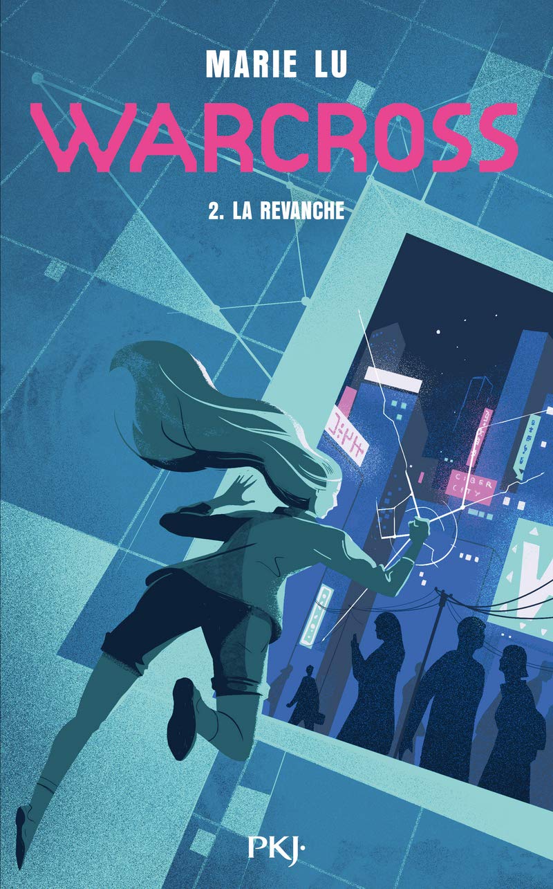 Warcross - tome 02 : La revanche (2) 9782266274791