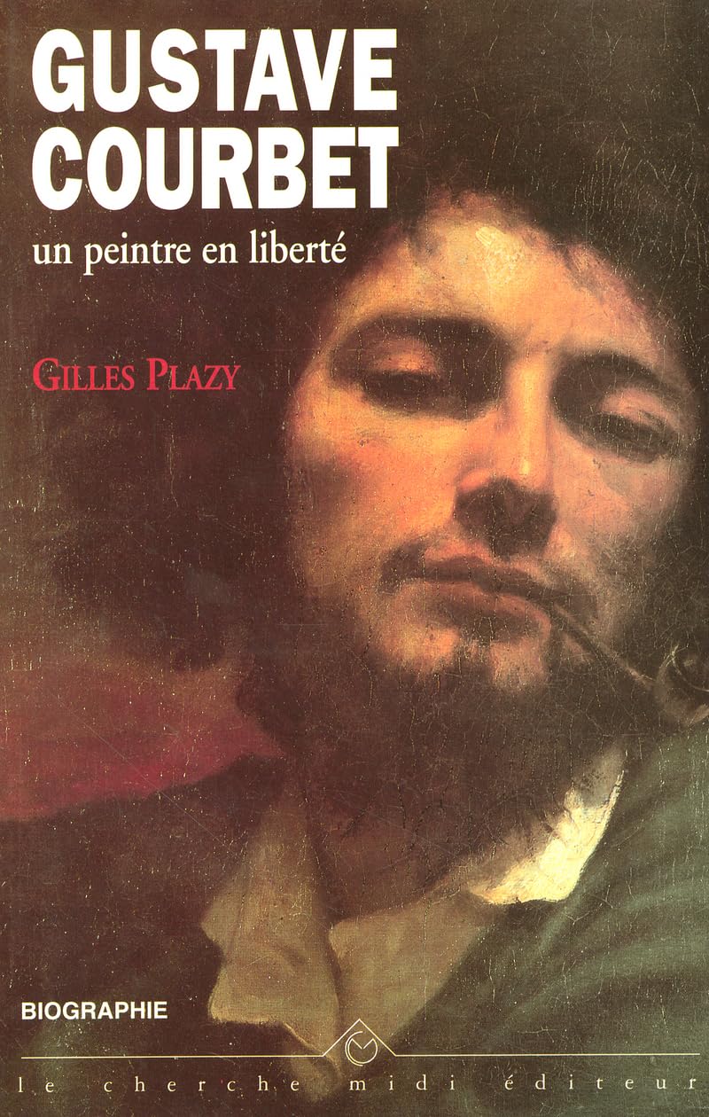 Gustave Courbet, un peintre en liberté 9782862745459