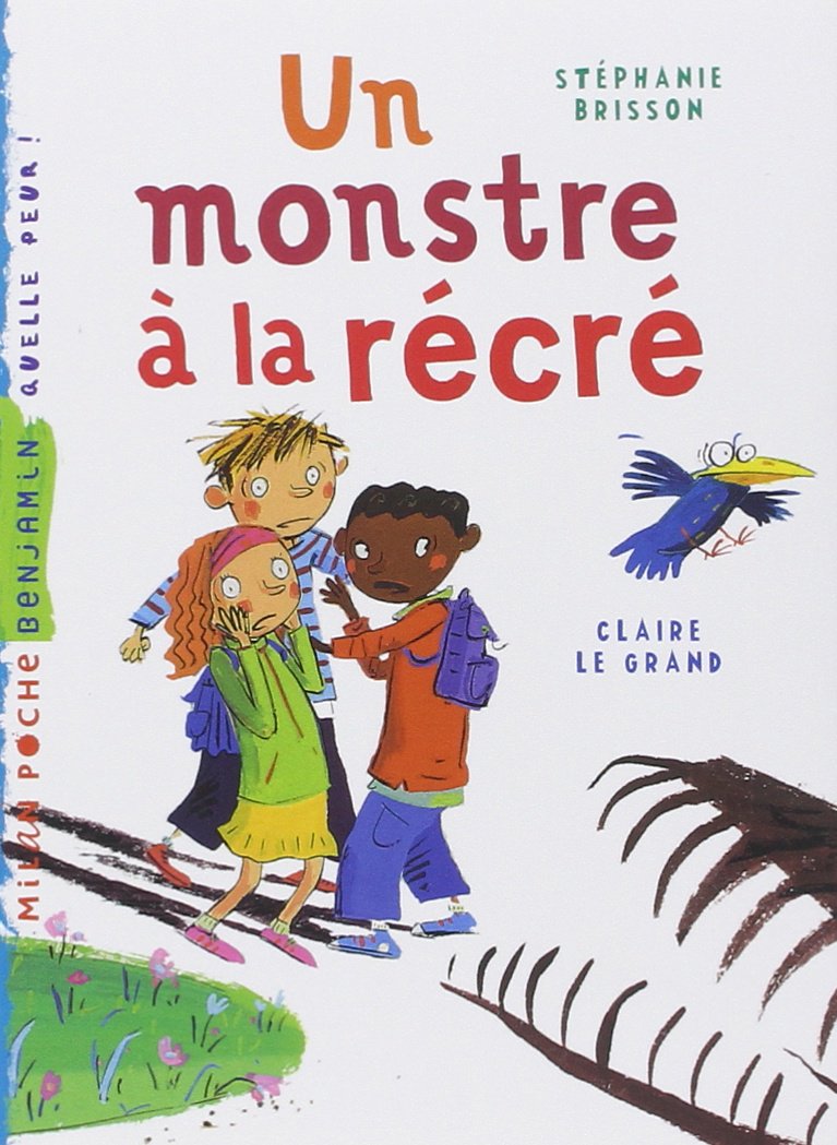 Un monstre à la récré 9782745926555