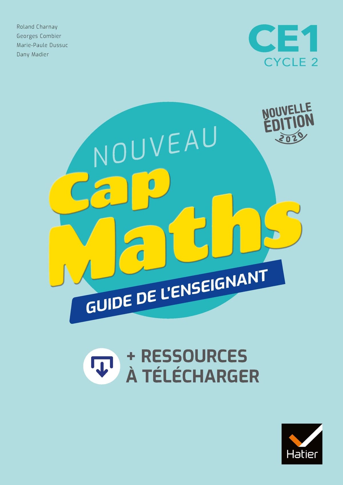 Cap Maths CE1 Éd. 2020 - Guide pédagogique + ressources à télécharger 9782401062863