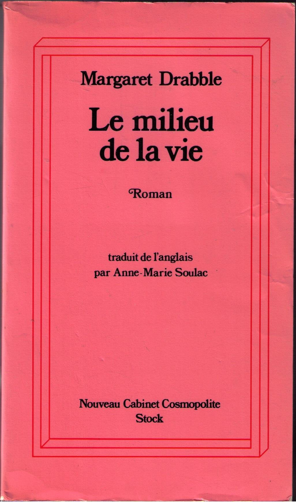 Le milieu de la vie 9782234014374