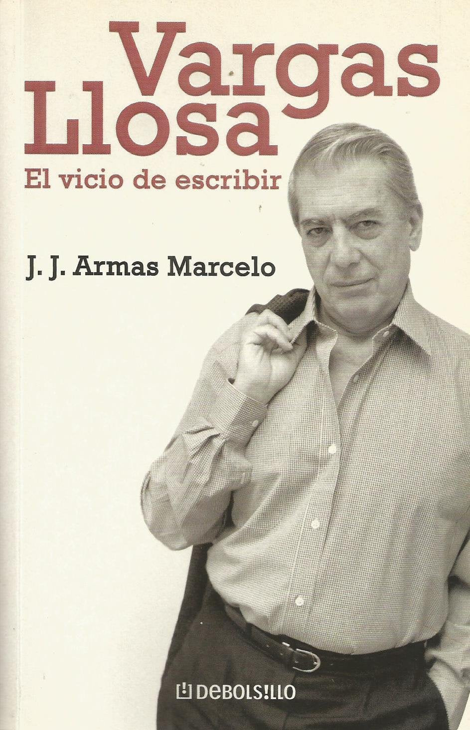 Vargas Llosa: El vicio de escribir 9788483467251