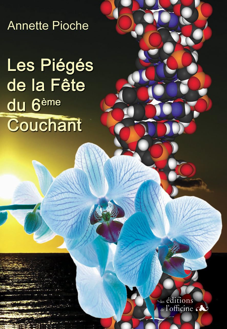 Les piégés de la fête du 6e Couchant 9782355510649