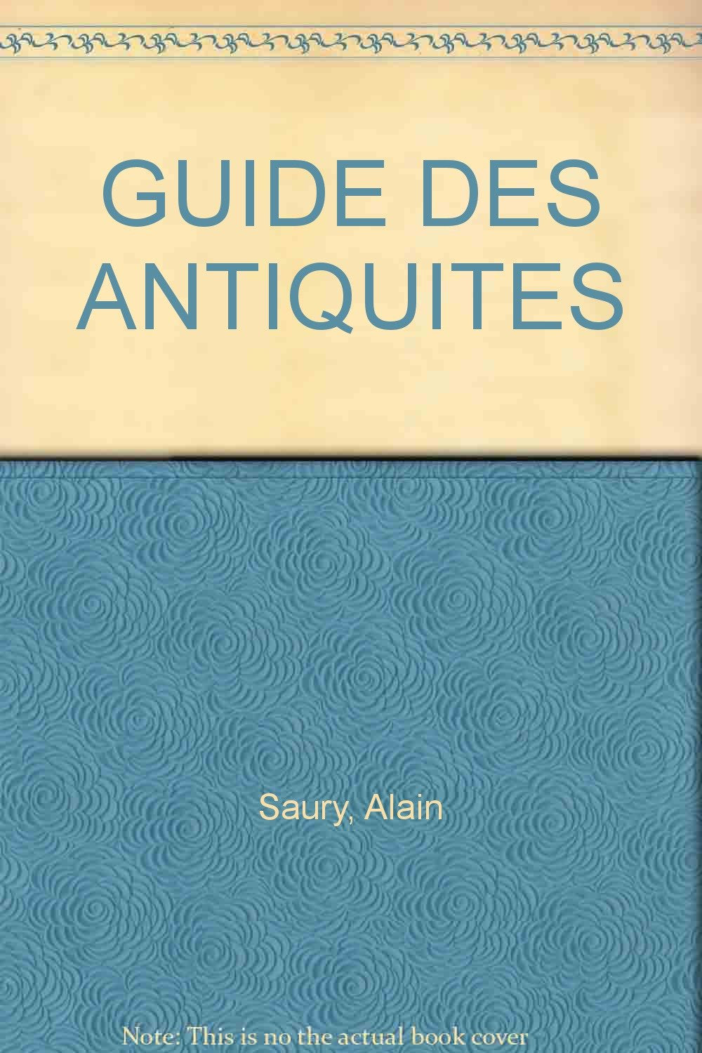 Guide Des Antiquites 9782732802404