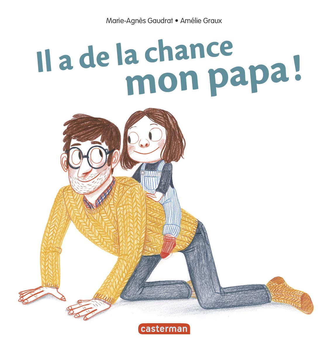 Mes Livres Surprises - Il a de la chance, mon papa 9782203156951