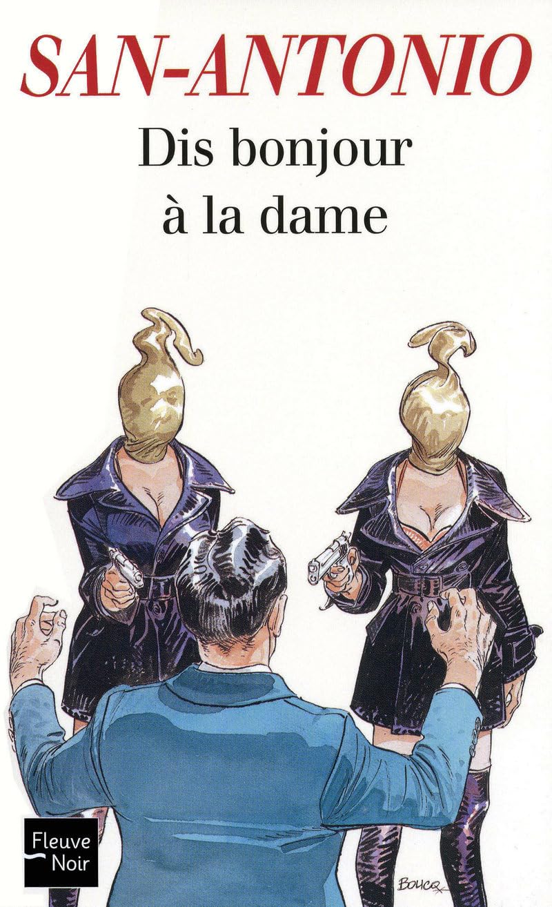 Dis bonjour à la dame 9782265088184