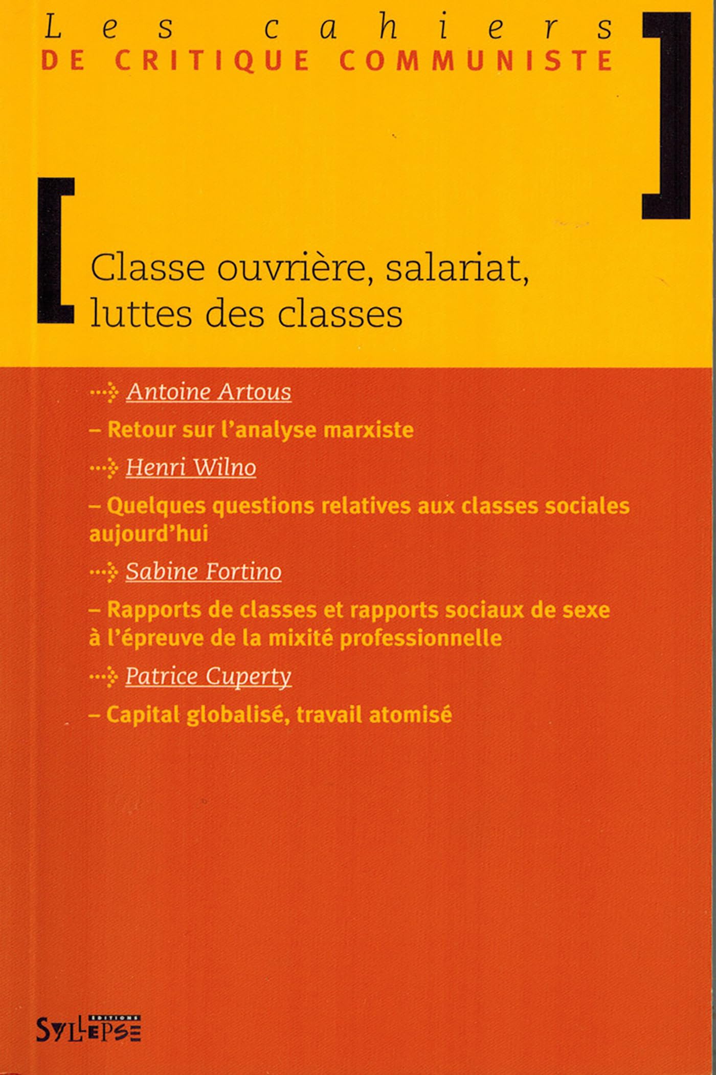 classe ouvriere, salariat, luttes de classes (0) 9782849500224