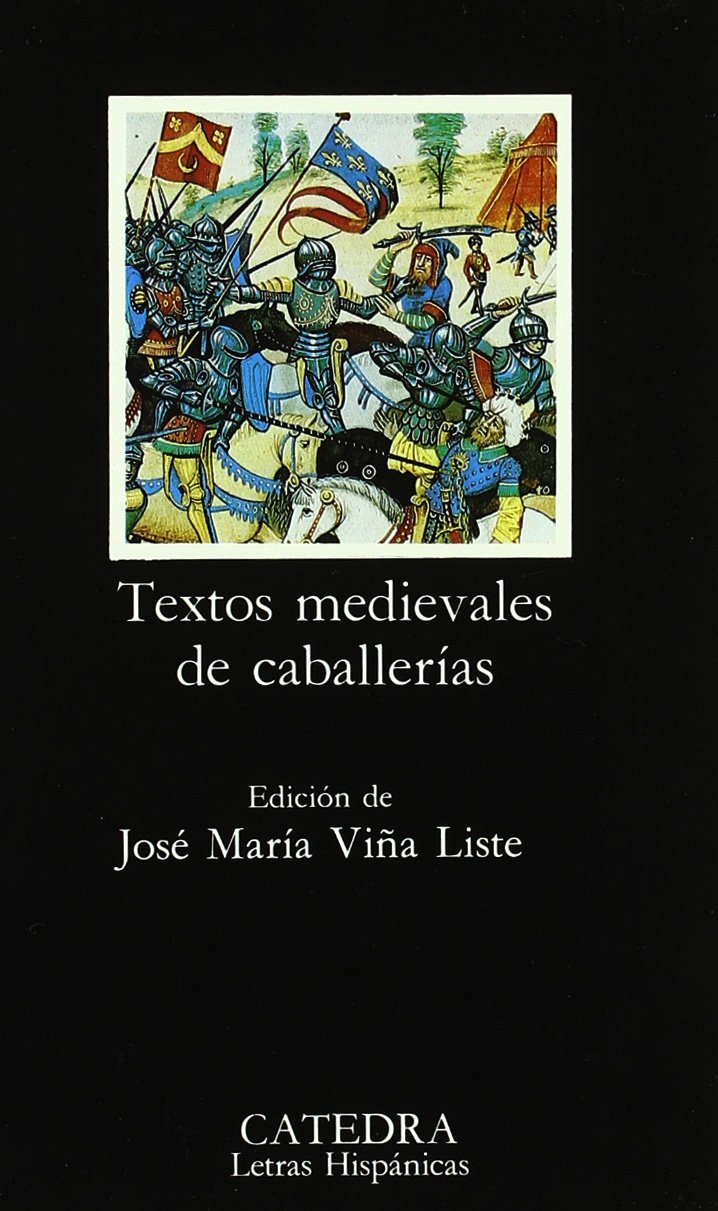 Textos medievales de caballerias / Medieval Texts Mounts 9788437612058