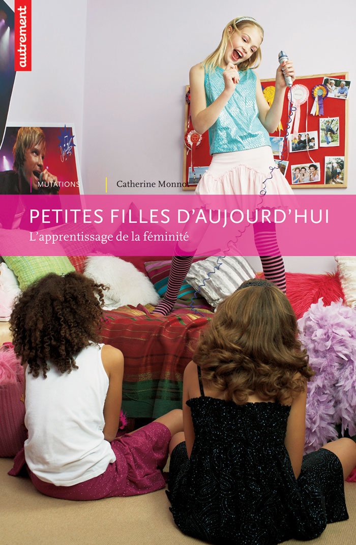 PETITES FILLES D'AUJOURD'HUI 9782746712294