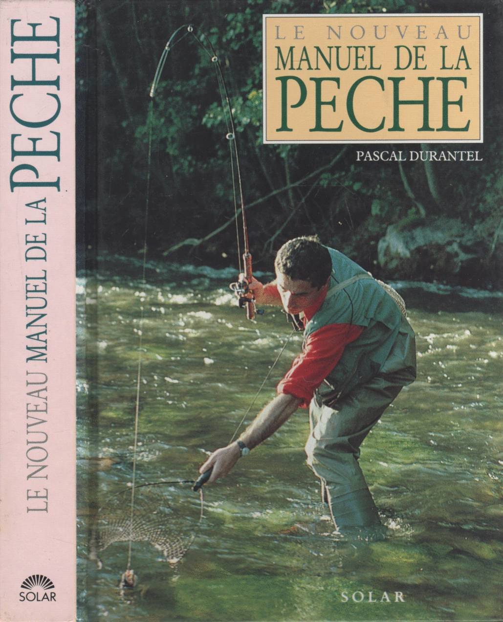 NOUVEAU MANUEL DE LA PECHE 9782263017582