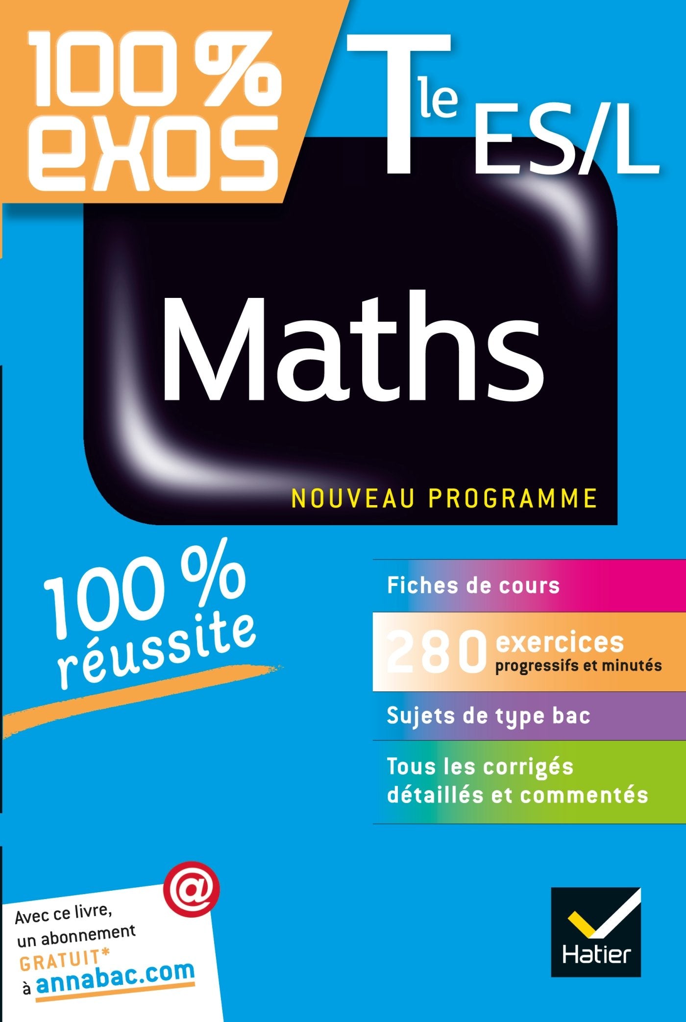 Maths Tle ES, L: Exercices résolus - Terminale ES, L 9782218962660