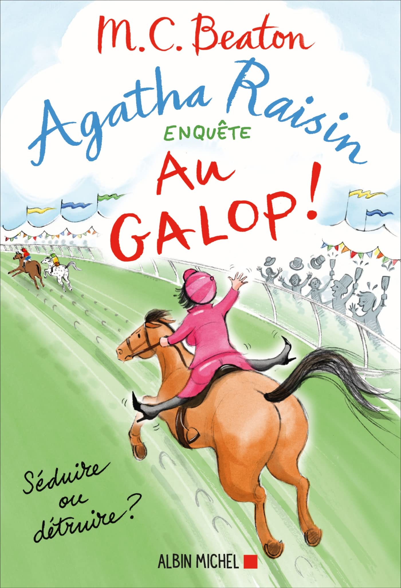Agatha Raisin enquête 31 - Au galop ! 9782226459152