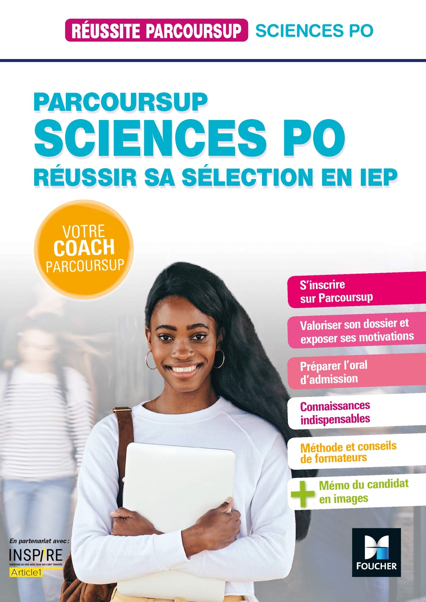 Réussite Parcoursup - Réussir sa sélection en IEP (Sciences Po) 9782216157112