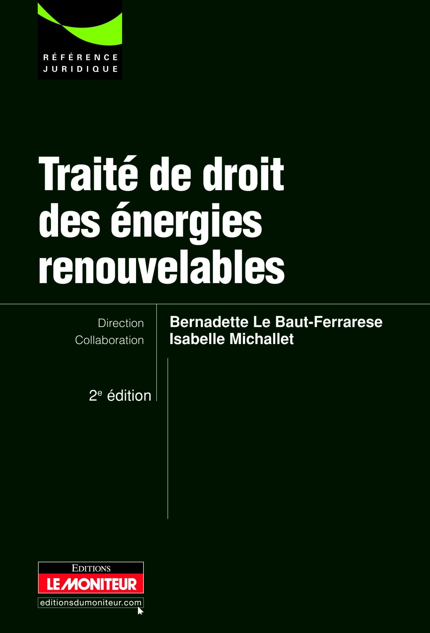 Traité de droit des énergies renouvelables 9782281128390