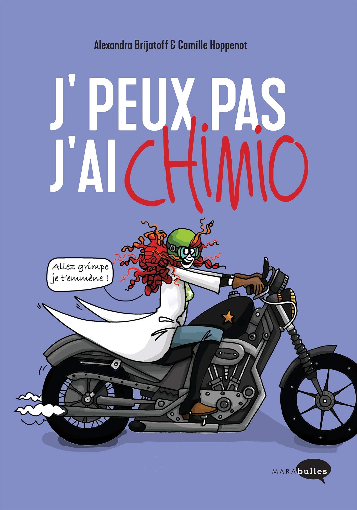 J'peux pas j'ai chimio 9782501133067