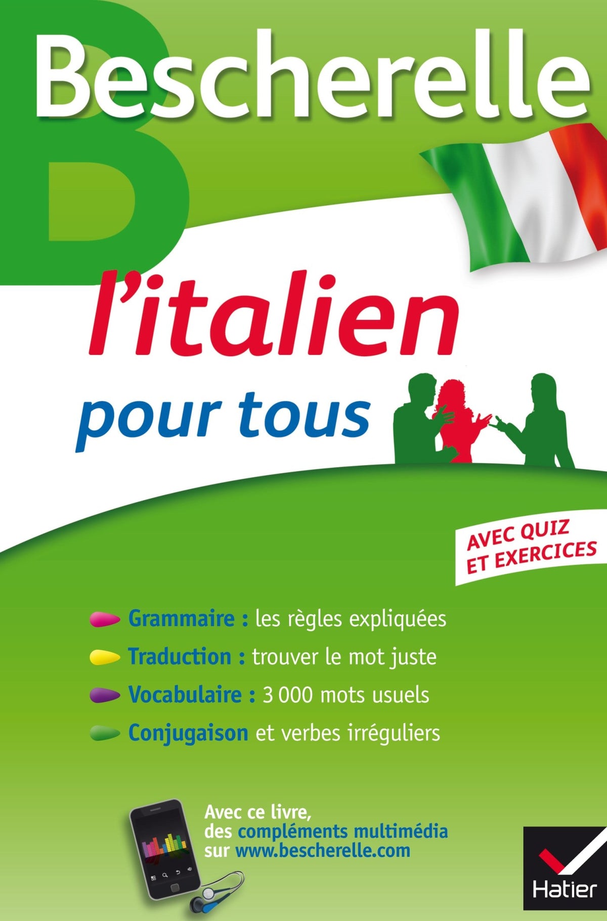 Bescherelle L'italien pour tous: Grammaire, Vocabulaire, Conjugaison... 9782218978845