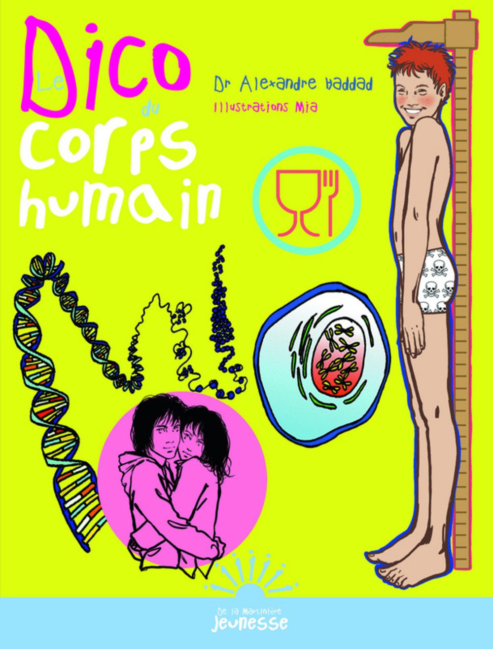 Le Dico du corps humain 9782732443232