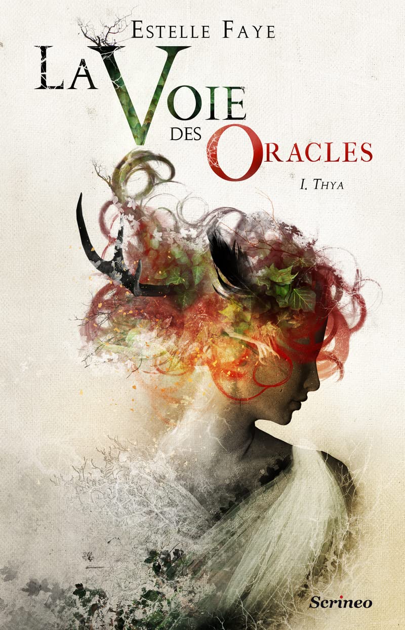 La voie des oracles - tome 01 : Thya (01) 9782367401898