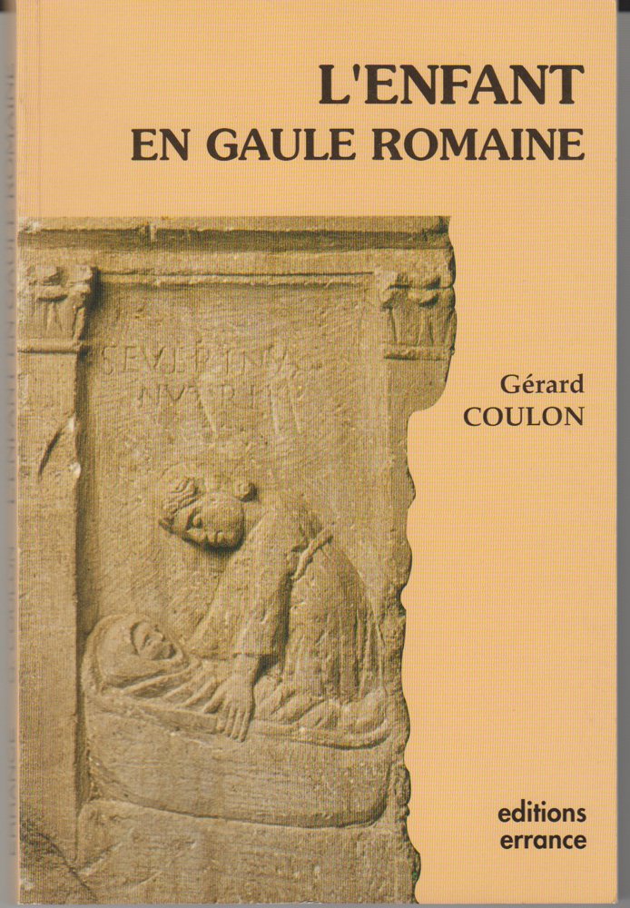 L'enfant en Gaule romaine 9782877720861