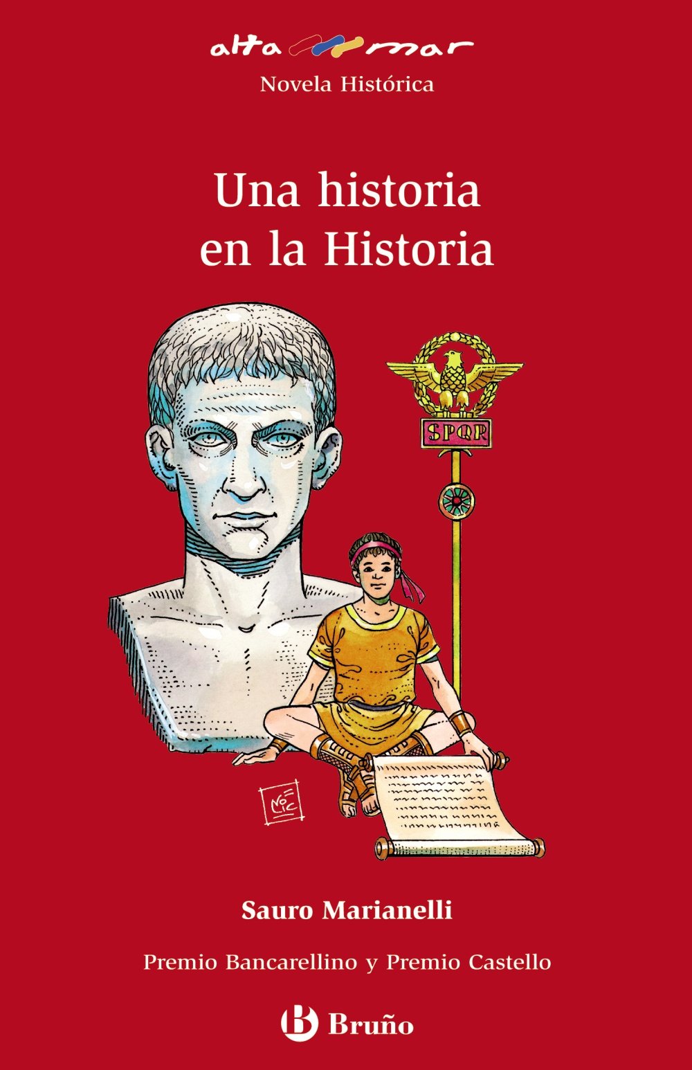 Una historia en la Historia / A Story in History 9788421663127