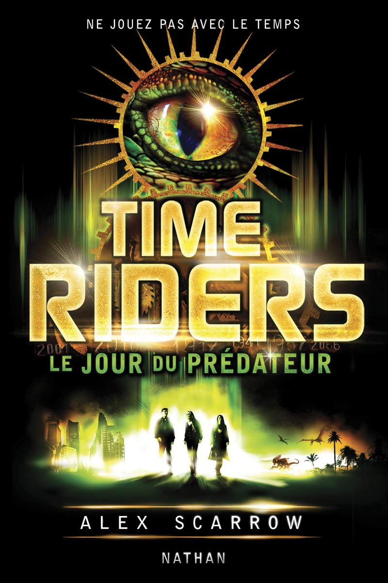 Time Riders - Tome 2 (2) 9782092536872