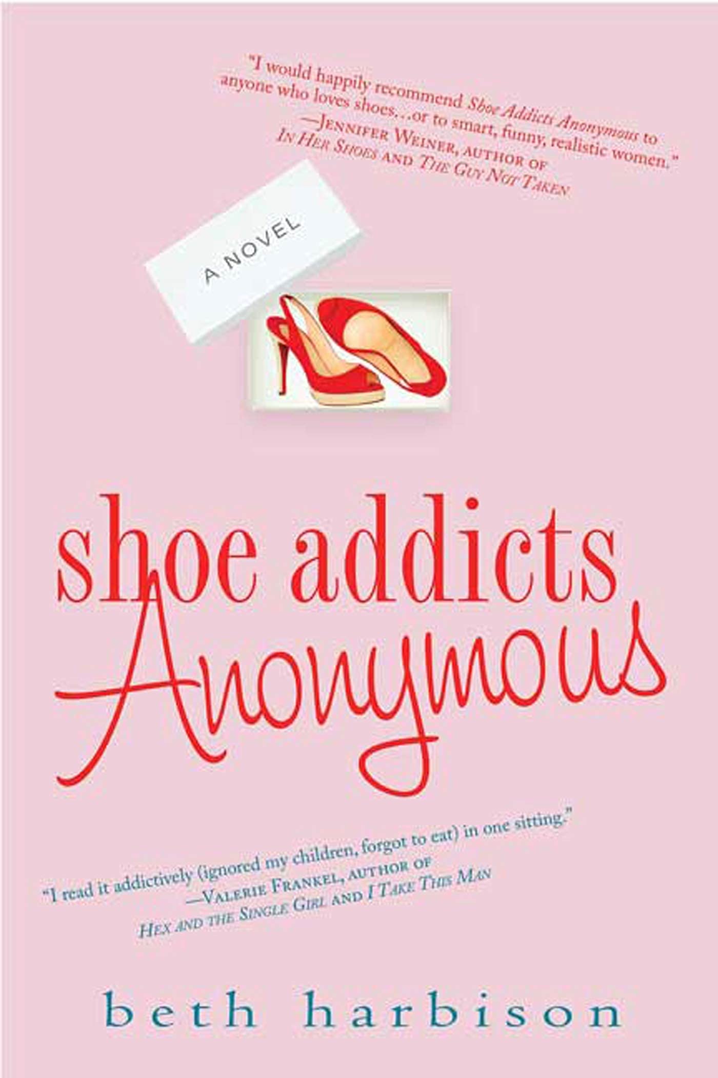 Shoe Addicts Anonymous 9780312348236