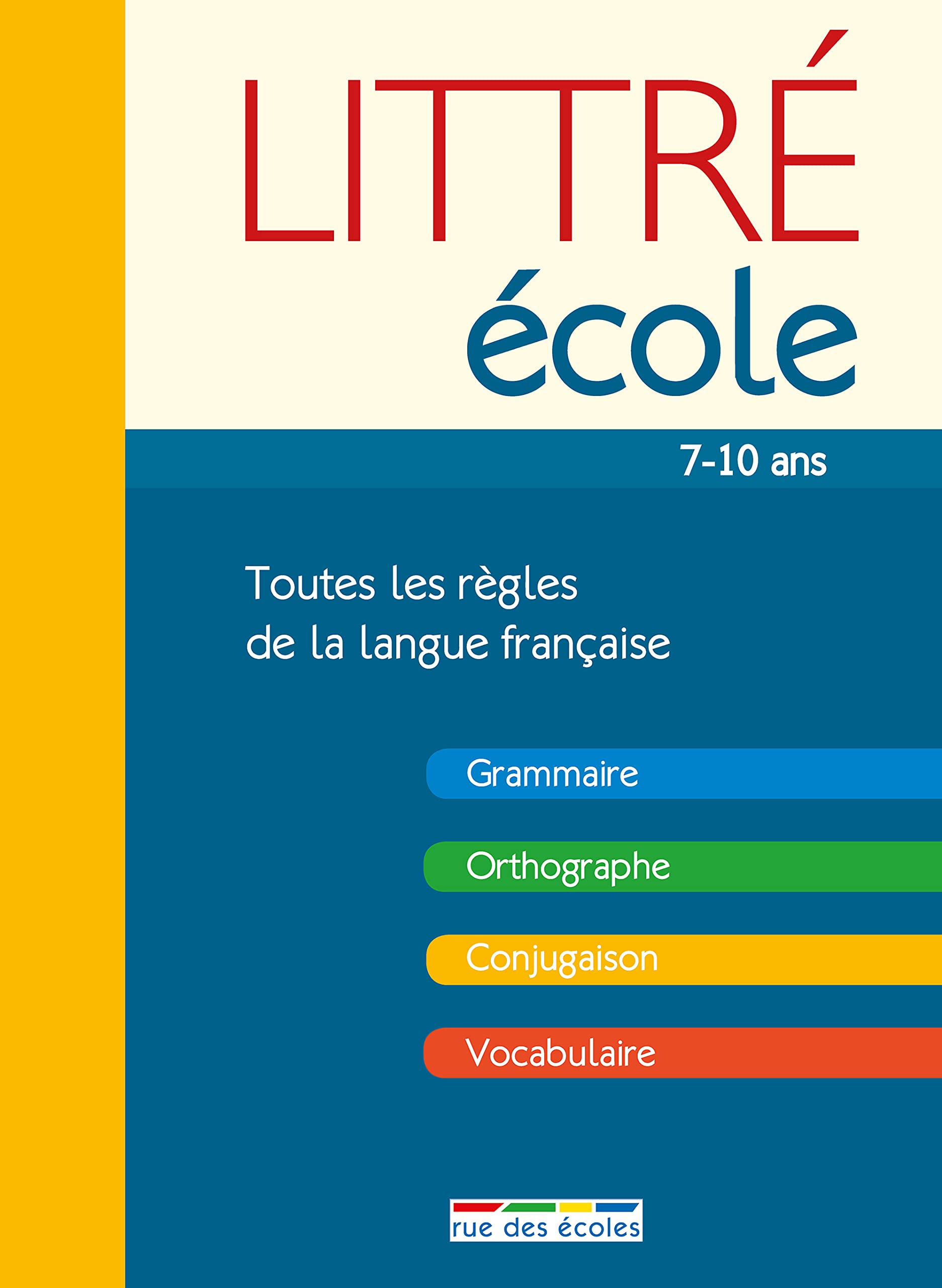 Littré école: 7-10 ans 9782820802798