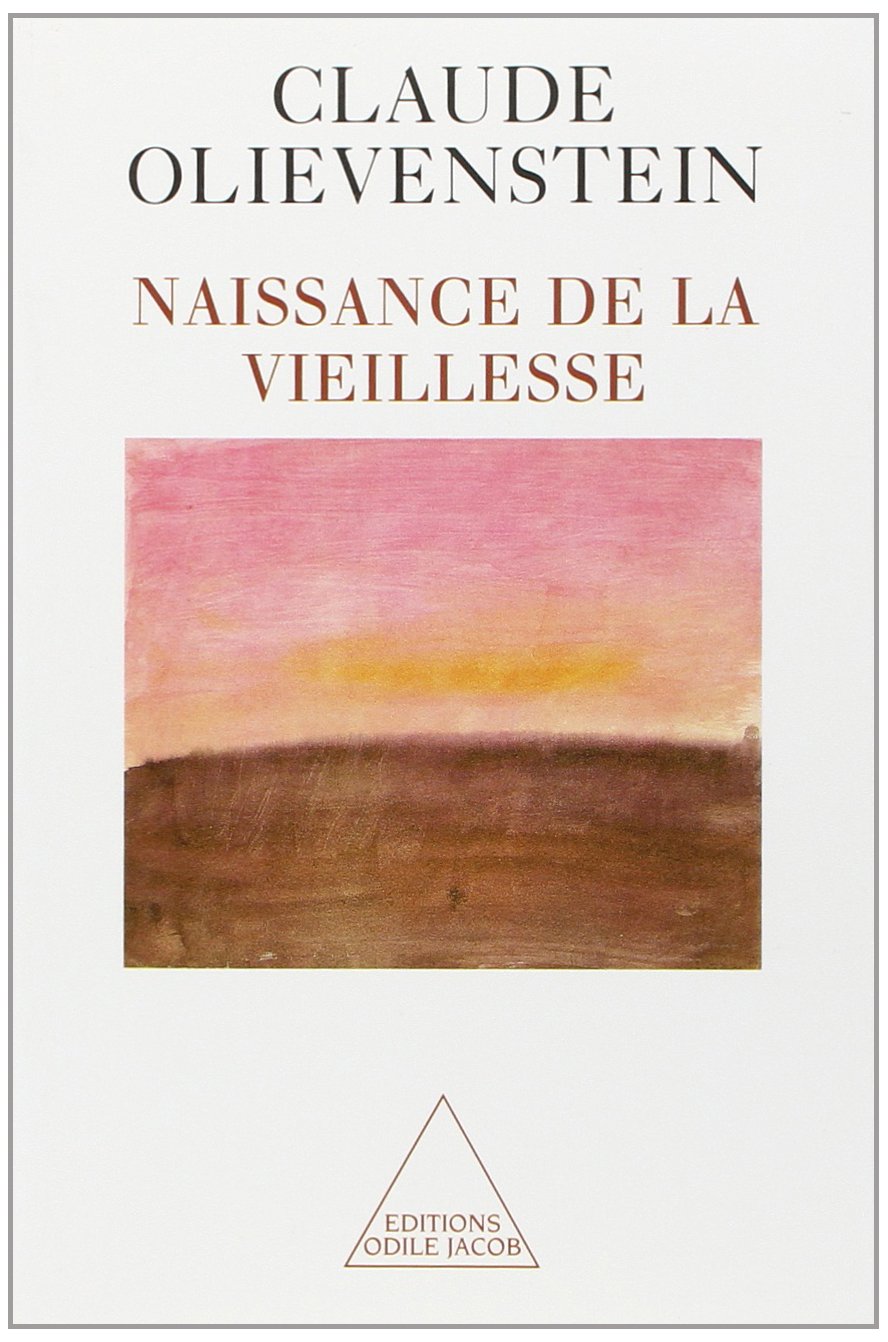 Naissance de la vieillesse 9782738106162