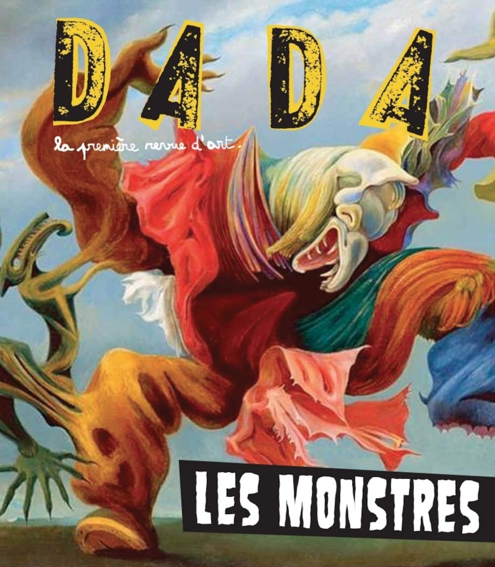 Les monstres (revue dada 196) 9782358800709