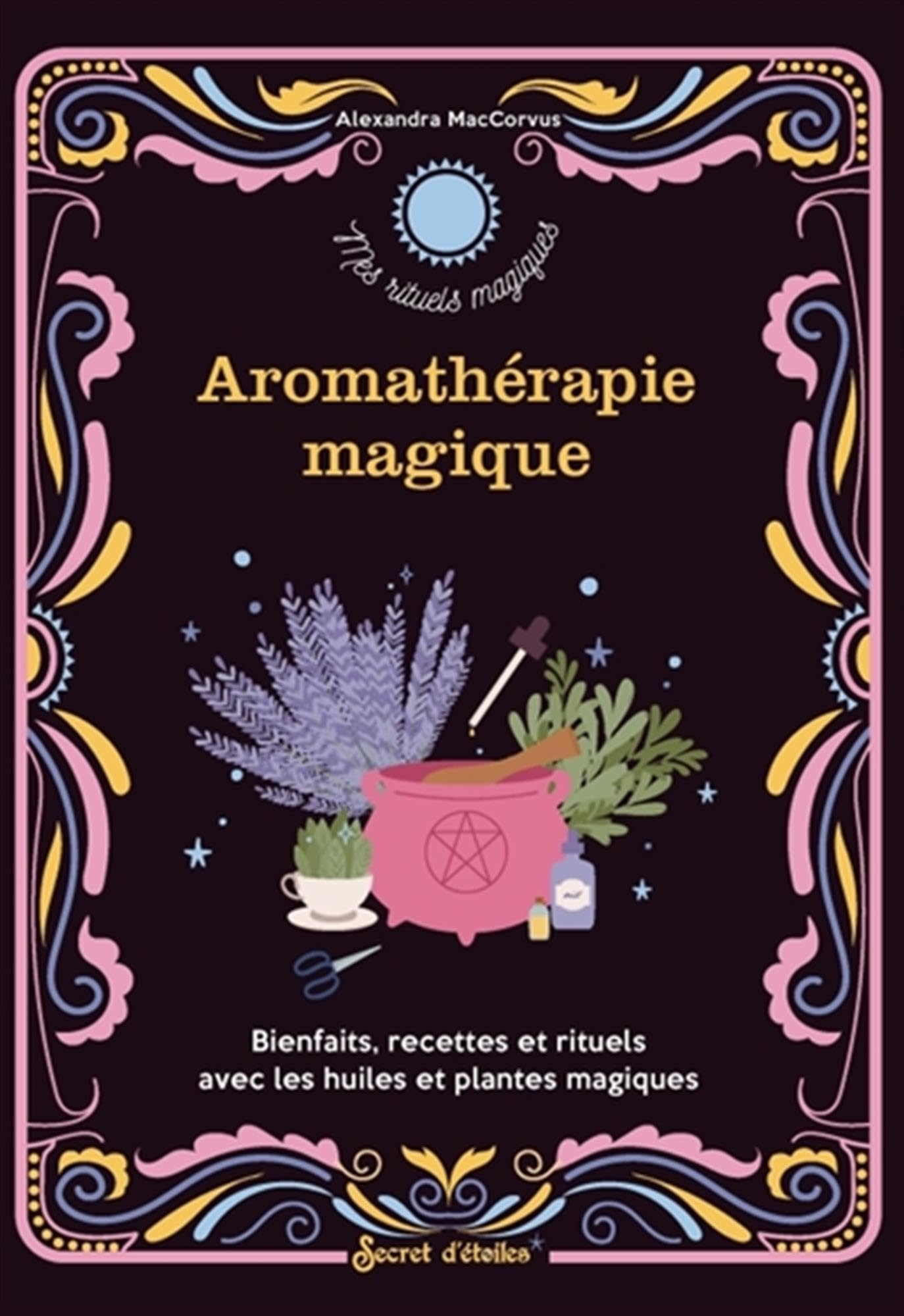 Aromathérapie magique 9782382402122