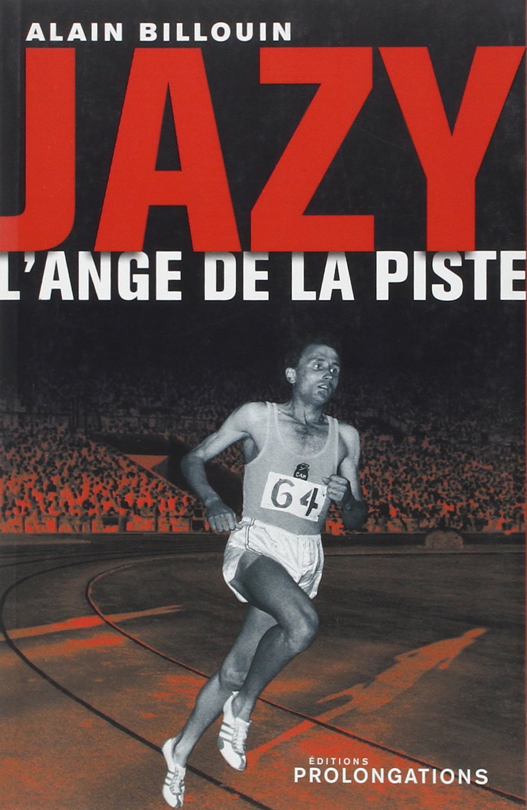 Jazy: L'Ange de la piste 9782916400129